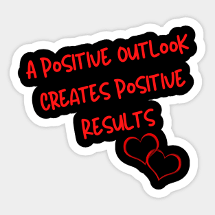 A positive outlook Sticker